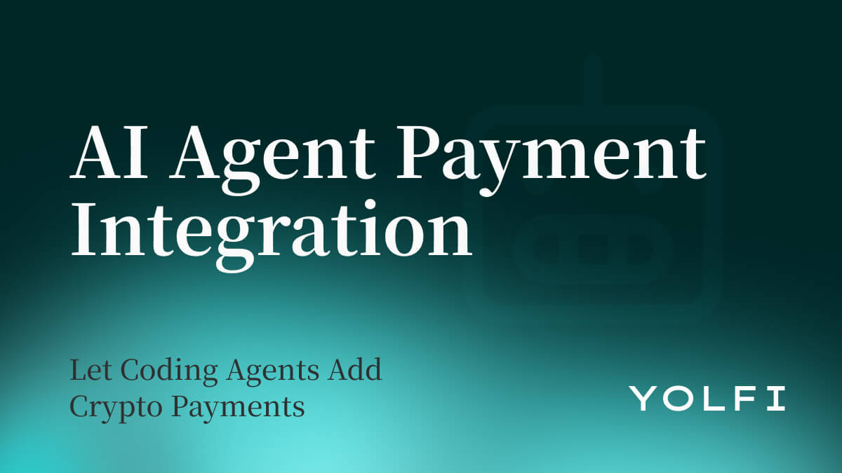 API de integración de pagos para agentes de IA: cómo los agentes de programación añaden pagos cripto